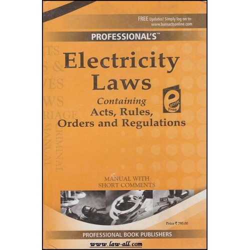 Professional's Electricity Laws  Manual with Short Comments (HB)